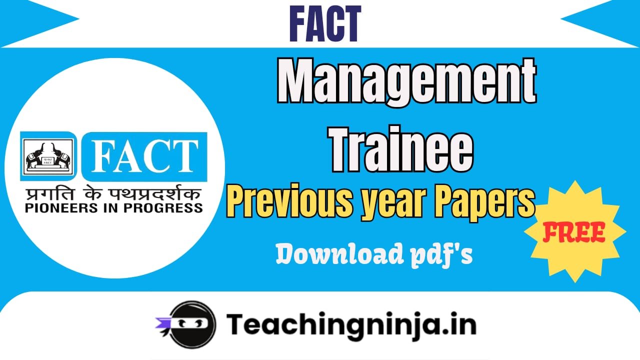 FACT Management Trainee Previous Papers Pdf Free Download