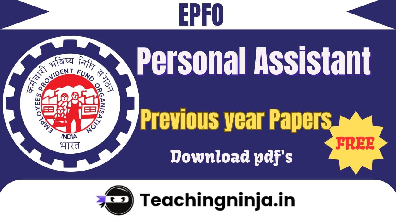 EPFO Personal Assistant Previous Papers Pdf Free Download