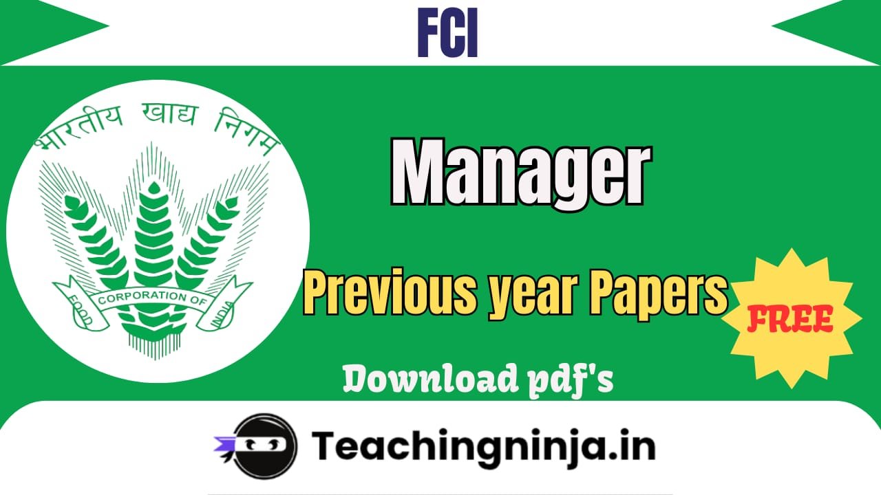 FCI Manager Previous Year Papers Pdf Download Free