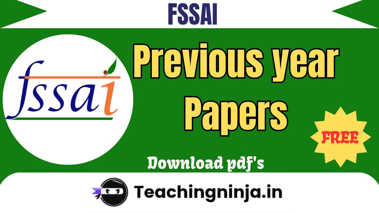 FSSAI Previous Papers Pdf Free Download Now