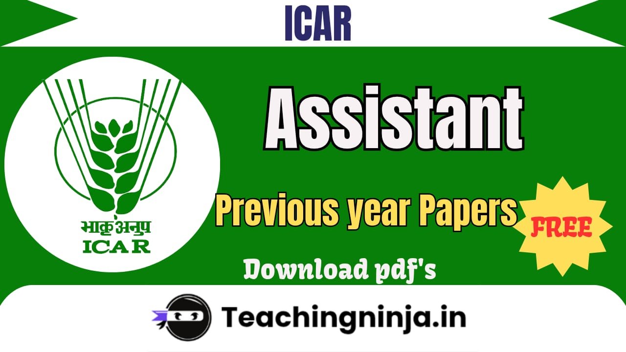 ICAR Assistant Previous Papers Pdf Free Download