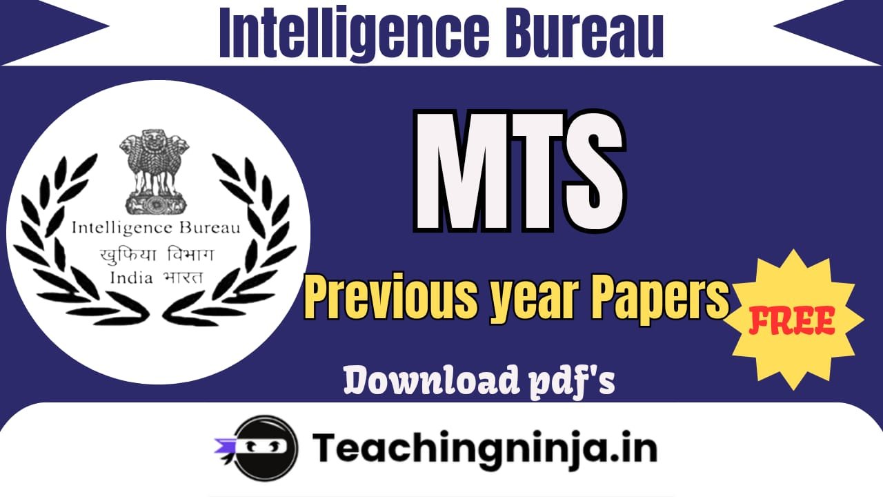 IB MTS Previous Year Papers Pdf Free Download