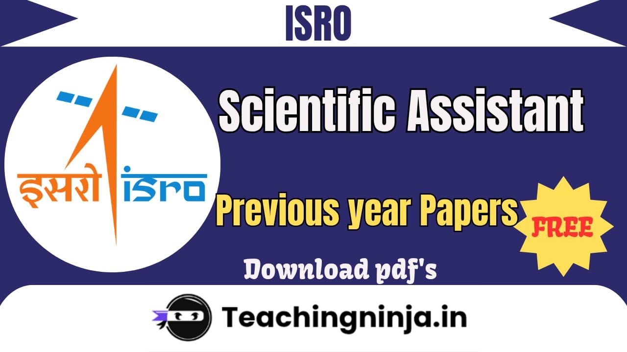 ISRO Scientific Assistant Previous Papers Pdf Free Download
