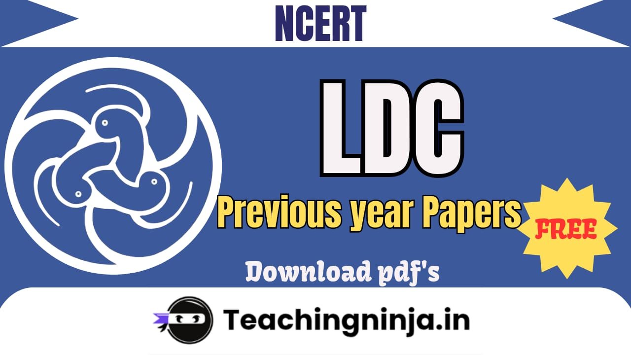 NCERT LDC Previous Papers Pdf Free Download