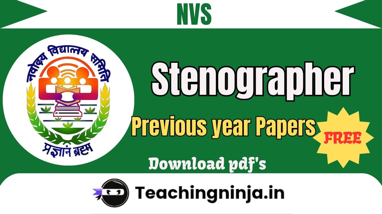 NVS Stenographer Previous Papers Pdf Download Free