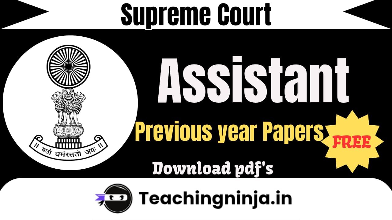 Supreme Court Assistant Previous Papers Download Pdf Free