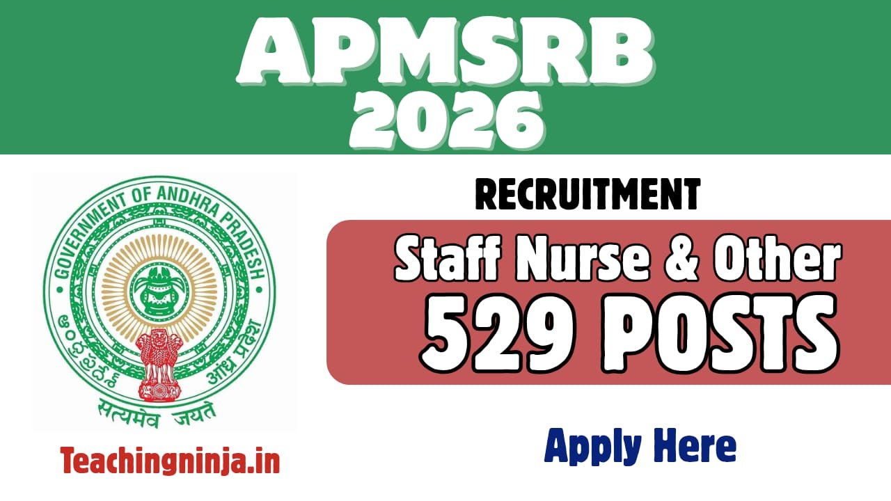 APMSRB NHM Recruitment 2026 – Apply Online for 529 Staff Nurse, Pharmacist & Multi Rehabilitation Worker Posts